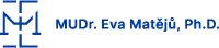 MUDr. Eva Matějů, Ph.D.